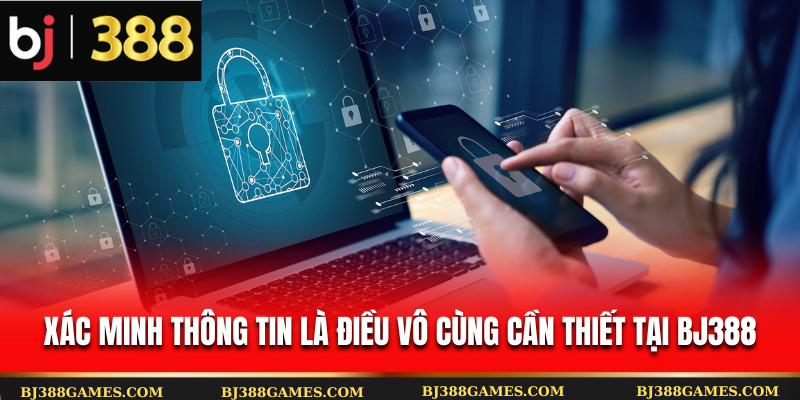 Chính Sách Bảo Mật BJ388 – Đảm Bảo An Toàn Thông Tin